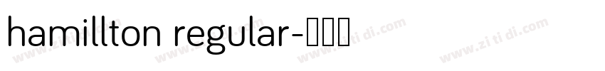 hamillton regular字体转换